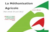 La Méthanisation Agricole - SCoT Vosges Centrales · initiale Transformation anaérobie BIOGAZ Transformation du carbone Perte en C et S ... code rural et de la pèche, lequel comporte