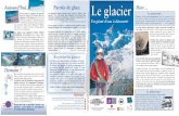 Aujourd’hui… Paroles de glace Hier… - Accueil REE 05 · Un géant d'eau à découvrir ... également facilement voir un autre bloc à l'entrée du village de La Roche de Rame.