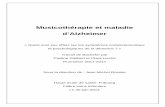 Musicothérapie et maladie d’Alzheimer - RERO DOCdoc.rero.ch/record/231832/files/Gaillard_Liechti.pdf · Musicothérapie et maladie d’Alzheimer « Quels sont ses effets sur les