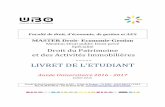 LIVRET DE L’ETUDIANT - univ-brest.fr · Année Universitaire 2016 - 2017 Juillet 2016 Faculté de Droit Economie Gestion et AES ... semaines de cours) + mémoire ou stage. 3 Seconde