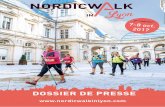 DOSSIER DE PRESSE - nordicwalkinlyon.com · 1930 ---> Les skieurs de fond s'entraînent en été avec des bâtons de ski. Page 4 /12 - NordicWalkin' Lyon - Dossier de presse 2017