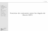 Fonction de contrainte entre les degrés de liberté MPC · MEC8470 Fonction de contrainte entre les degrés de liberté MPC ⊲ MPC Introduction Commande MPC Exemples RBE2 Rigid.