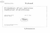 Tchad Création d 'un service national d' archivesunesdoc.unesco.org/images/0000/000067/006719fo.pdf · et incertains et M. J. d'Orléans (Cote-d'ivoire, Réorganisation et développement