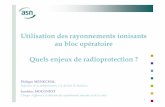 Utilisation des rayonnements ionisants au bloc … · techniques minimales de conception des installations dans ... Une majorité d’ESR critère 2 (exposition de patient) ESR en