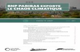 BNP PARIBAS EXPORTE LE CHAOS CLIMATIQUE - Les … · carbonée que le charbon, une phase intermédiaire dans la transition vers une économie basée sur les énergies renouvelables.