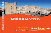 Mise en page 1 - Office de Tourisme de Narbonne · cette maison aux volets verts, ... étages et une terrasse supérieure offrant une très belle ... Mille et Une Nuits, une des plus