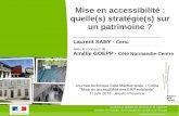 Mise en accessibilité : quelle(s) stratégie(s) sur un ... · L. Saby : Quelle stratégie patrimoniale pour la mise en accessibilité d'un parc d'ERP ? ... Mise en œuvre des actions