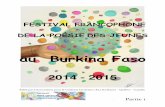 au Burkina Faso - projetjeunesse.orgprojetjeunesse.org/data/documents/15000-Bur-01.pdf · Le Festival francophone de la poésie des jeunes n’est pas un concours.! I l a pour but