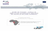 défis d’une architecture africaine - grip.org · centrale avaient les premiers pris des mesures collectives, sous l’égide de leur structure régionale – la CEEAC – pour