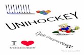 Année scolaire : 2011-2012 1 leçon Unihockey · Année scolaire : 2011-2012 1e leçon Thème choisi : Unihockey Yann Bernardini - 3 - Avril-Mai 2012 2) ECHAUFFEMENT SPECIFIQUE :