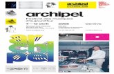archipel 2008 · 2017-04-07 · Karlheinz Stockhausen, pourtant ... (Aus den Sieben Tagen, 4 concerts le 12 à partir ... Concert de l’atelier Play In C n°1 (cf. p. 18)