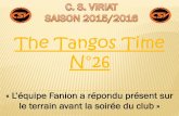 The Tangos Time N 26 - s1.static-  fileThe Tangos Time N°26 « L’équipe Fanion a répondu présent sur le terrain avant la soirée du club »