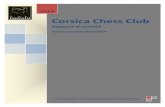 Corsica Chess Club - Web-echecsweb-echecs.com/CCC/rapport_activite_2014_CCC.pdf · 3 Corsica Chess Club -2, rue du Commandant Lherminier 20200 Bastia –E-mail : corsicachessclub@gmail.com
