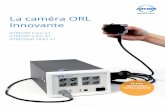 La caméra ORL Innovante - cdn.atmosmed.comcdn.atmosmed.com/docs/15876/fr_brochure_cam2131-atmosoft-41_pdf.… · Elimine le réglage manuel de la balance des blancs grâce à un