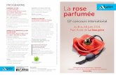 PROGRAMME La rose LE CONCOURS DANS LE CLOS DE … · LE CONCOURS La Ville de Nantes et la Société Française des Roses organisent, tous les deux à trois ans depuis 1991, à la