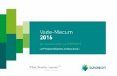 Vade-Mecum 2016 - ifa-asso.com€¦ · de faciliter le bon exercice des droits de vote, en ... exerçables publient les deux nombres. Les sociétés publient également, au plus tard