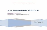 La méthode HACCP - d1n7iqsz6ob2ad.cloudfront.net · Sommaire : I/ définition de l’abréviation HACCP II/ la signification du HACCP III/ l’historique du système HACCP IV/ les