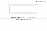 GARMINManuel d'utilisation DRIVE 51/5S/61 - …static.garmin.com/pumac/Drive_51_61_OM_FR.pdf · Garmin Drive 51/5S - Présentation de l'appareil