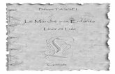 Découvrez les autres romans de l’auteur Un souterrain …celineetmarc01.free.fr/francais/Lecture/Le marche aux enfants/roman... · Licor et Lule Le Marché aux Enfants INDEX 1