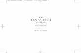 LE DA VINCI - seltzparoisse.free.frseltzparoisse.free.fr/Da_vinci_code.pdf · confrérie secrète dont Léonard de Vinci aurait été membre. En résumé, le livre suggère que le
