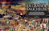 et les guerres dans faucheuse - · PDF filele triomphe de la mort Cette toile de Pieter Bruegel l’Ancien témoigne de la marque profonde laissée par les épidémies et les guerres