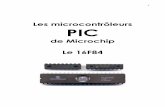 Les microcontrôleurs PIC · RB0/INT VSS MCLR RA4/T0CKI RA3 RA2 ... De plus, lorsqu'il y a une interruption, ... 01 TMR0 OPTION 81 02 PCL PCL 82 03 STATUS STATUS 83