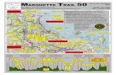 MARQUETTE TRAIL 50 Marquette, Michigan 2013 - …mibsar.com/ExtremeMaps/MarquetteTrail50/50km.pdf · Marquette, Michigan 2013 GPS waypoint data: Andrew Grosvenor, Race Director ...