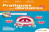 P.5 P.19 P.27 Pratiques dentaires - ufsbd.fr · 3M Solutions pour le Soin Oral Professionnel . 13 4 • PRATIQUES DENTAIRES — N°29 — Mars 2018