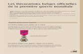 Les Décorations belges officielles de la première guerre ...bel-memorial.org/books/decorations_officielles_14-18_fr.pdf · Il est également possible de porter une version d'une