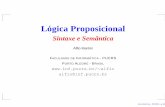 Lógica Proposicional - Home - Faculdade de Informáticadanielc/logica__mat__/lec02-prop_syn-sem.pdf · resumo a sintaxe da lÓgica proposicional É uma construÇÃo formal, no sentido