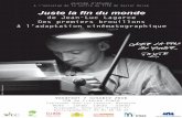 à l’occasion de la sortie du film de Xavier Dolan Juste la ...elliadd.univ-fcomte.fr/download/elliadd/.../20161007journeelagarce.pdf · Juste la fin du monde de Jean Luc Lagarce