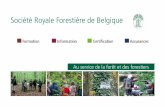 Au service de la forêt et des forestiers - srfb.be · nombreuses années Silva Belgica, une revue de référence en ... un catalogue, vous permettront d’aborder la ges-tion forestière