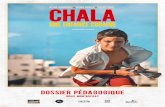 dossier pédagogique - ac-lyon.fr · 2 A l’occasion de la sortie nationale du film Chala, ... Ce Cuaderno de cine peut être remis dans son ... une enfance cubaine est donc un film