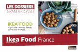 France Ikea Food - Olivier Dauvers · LES DOSSIERS GRANDE CONSO Le week-end du 14 et 15 novembre, IKEA ouvre une boutique éphémère en plein cœur du Marais. Baptisée Mums elle