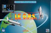 L Historique et objectifs du GPS E G P S Avantages et ... · L . E . G . P . S . Historique et objectifs du GPS . Principe de fonctionnement et systèmes . Description des éléments