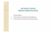 IAM cours ifsi 27 10 09 - … · 2 GENERALITES (1/2) Interactions médicamenteuses (IAM): Problème majeur en pratique clinique: Emergence de pathologies nécessitant poly-médication: