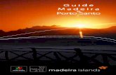 Makete Bro. Madeira F - iledemadere.comiledemadere.com/Documentations/guia_madeira_FR.pdf · Localisation et Climat L’archipel de Madère, découvert en 1418 par les Portugais,
