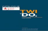 CATALOGUE 2016 · 3 Toute l’équipe Twido® est très heureuse de vous présenter son dernier né : le catalogue Twido® 2017 ! En effet, sans être un aboutissement car la route