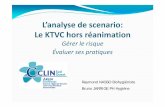 L’analyse de scenario: Le KTVC hors réanimation · « L’EPP consiste en l’analyse de la pratique professionnelle en référence à des recommandations selon une méthode ...