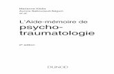 L’Aide-mémoire de psychotraumatologie · S o mm a i r e L’Aide-mémoire de psychotraumatologie 11 Victimologie 86 12 Sacriﬁce et idéologie sacriﬁcielle 91 DEUXIÈME PARTIE