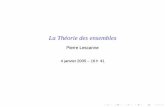 La Théorie des ensembles - perso.ens-lyon.frperso.ens-lyon.fr/pierre.lescanne/ENSEIGNEMENT/LOGIQUE/04-05/... · jjjjjj jjjjj c d e. L’axiome de la paire 1 / 2 Axiome (de la paire)