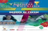 DOSSIER DE PRESSE - presidence.pf · L’ÉDITION 2017 Dans le cadre de la stratégie du développement touristique portée par le Gouvernement de la Polynésie française, un Comité