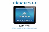 Nous vous remercions d’avoir choisi un produit Danew ... 710/manuel/Manuel_FR... · La connexion Wifi est automatiquement coupée lors de la mise en veille. Elle se connecte automatiquement