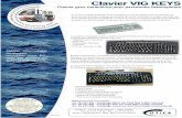 Clavier VIG KEYS - cotica.fr vig keys.pdf · Clavier VIG KEYS Clavier gros caractères pour personnes malvoyantes Caractéristiques générales • Clavier azerty • Marquage gros