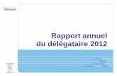 Rapport annuel du délégataire 2012 - ozm.frozm.fr/public/opendata/rennesmetropole/star/RAD_2012_V4_RM_-_27-06... · boîte de vitesses ZF Ecomat avec logiciel Topodyn conçu pour