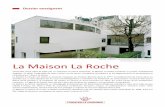 Dossier enseignant - Fondation Le Corbusier · Maison La Roche 1 Dossier enseignant Maison La Roche –Le Corbusier et Pierre Jeanneret. Photo Olivier Martin Gambier La Maison La
