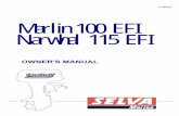 (Inglese) MANUEL DE L’UTILISATEUR Marlin 100 EFI Narwhal ... MANUALS/Marlin 100 EFI... · PDF fileOWNER'S MANUAL Narwhal 115 EFI (Inglese) Read this owner’s manual carefully before