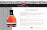 L’arrogante - Champagne Brisson-Lahaye · œil : L’arrogante a une robe rose rubis avec de légers reflets rouille. Ses bulles sont fines et son cordon de mousse persistant est