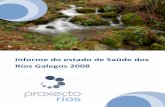 Informe PR 2008 - rios-galegos.com PR 2008.pdf · • IES Marqués de Sargadelos (Cervo). 20 de novembro de 2008. Río Xunco. • CEIP de Cervo (Cervo). 19 de novembro de 2008. Río