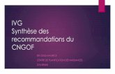 IVG Synthèse des reco CNGOF - reseaux-sante-ca.orgreseaux-sante-ca.org/IMG/pdf/9-f_galley_synthese_reco_ivg_2_cngof.pdf · Chaque année environ 210 000 IVG sont pratiquées en France